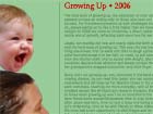 Growing Up &bull; 2006